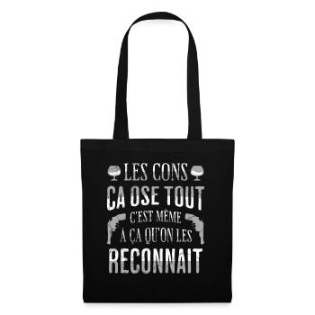 Les cons ca ose tout les Tontons Film Flingueurs - Sac en tissu - noir - Devant