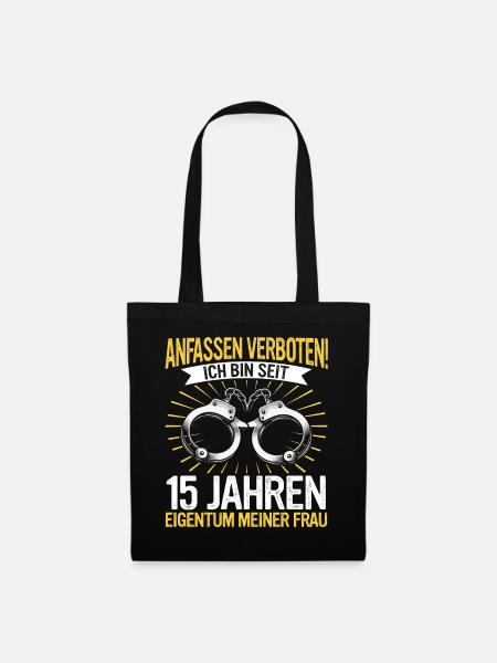 15 Hochzeitstag Jahrestag Ehemann Ehefrau - Stoffbeutel - Schwarz