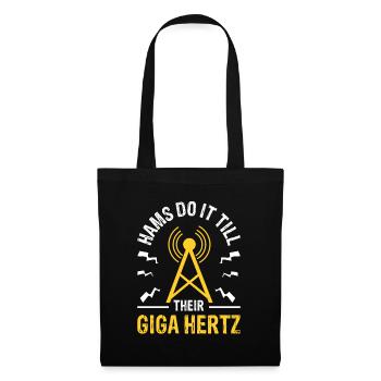 Hams Do It Till Their Giga Hertz Radio Occupation - Tote Bag - black - Front