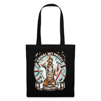 Travailler avec des professionnels, drôle de maître peintre - Sac en tissu - noir - Devant
