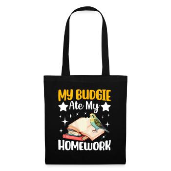 My budgie has eaten the homework - Tote Bag - black - Front