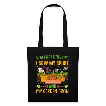 Jardiner avec chaque graine, je voyais mon - Sac en tissu - noir - Devant