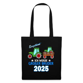 Ich Werde Großer Bruder 2025 - Geburt Sohn Traktor - Stoffbeutel - Schwarz - Vorne