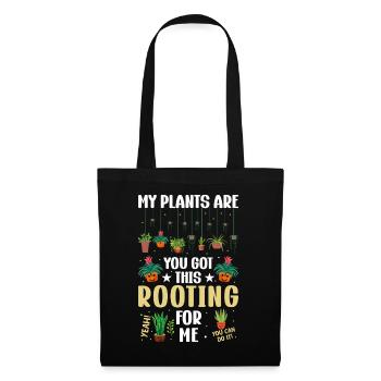 MY PLANTS ARE ROOTING FOR ME - Stoffbeutel - Schwarz - Vorne