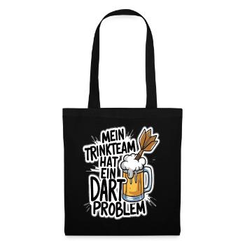 Mon équipe de buveurs a un problème de fléchettes - Sac en tissu - noir - Devant