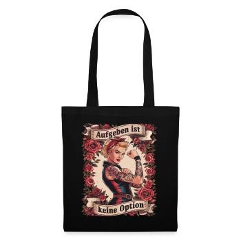 Giving up is not an option - birthday, Mother's Day, - Tote Bag - black - Front