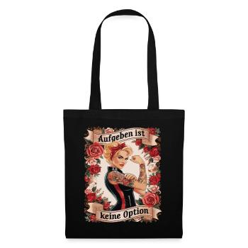 Giving up is not an option - birthday, Mother's Day, - Tote Bag - black - Front