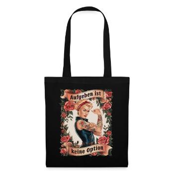 Giving up is not an option - birthday, Mother's Day, - Tote Bag - black - Front