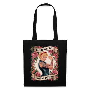 Giving up is not an option - birthday, Mother's Day, - Tote Bag - black - Front