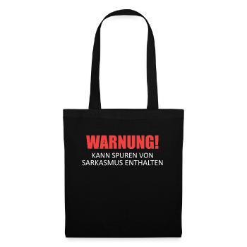 Sarcasme Ironie Drôle Paroles sarcastiques - Sac en tissu - noir - Devant