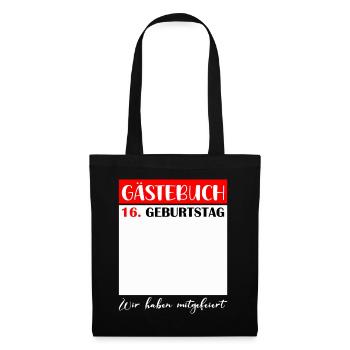 16. Geburtstag Mädchen 16 Jahre Jungen Geschenk - Stoffbeutel - Schwarz - Vorne