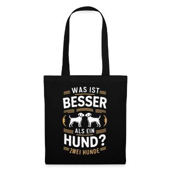 Hund Hunde Haustier Lustige Sprüche - Stoffbeutel - Schwarz - Vorne