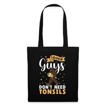 Les gars n’ont pas besoin d’amandes ! Chirurgie des amygdales - Sac en tissu - noir - Devant