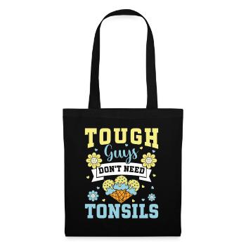 Les gars n’ont pas besoin d’amandes ! Chirurgie des amygdales - Sac en tissu - noir - Devant