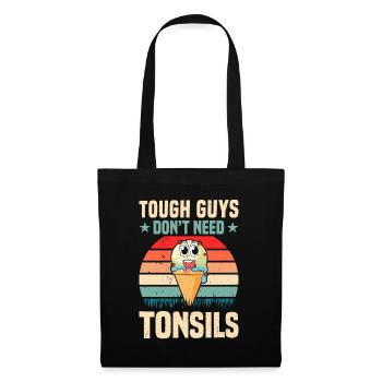 Les gars n’ont pas besoin d’amandes ! Chirurgie des amygdales - Sac en tissu - noir - Devant