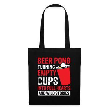 Beer Pong Turning Empty Cups Into Full Hearts - Tote Bag - black - Front