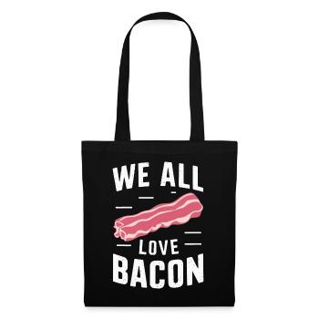 Bacon Frühstück Speck - Stoffbeutel - Schwarz - Vorne