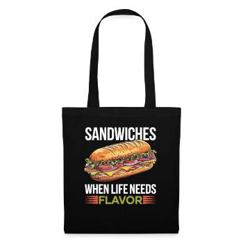 Sandwiches When Life Needs Flavor - Stoffbeutel - Schwarz - Vorne