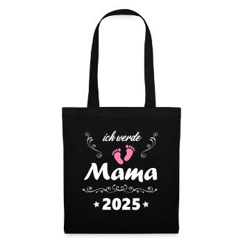 Ich werde Mama 2025 werdende Mutter Schwanger 2025 - Stoffbeutel - Schwarz - Vorne