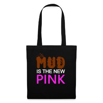 MUD is the new PINK - Confident - Dirty pig - Tote Bag - black - Front