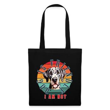 Dog Is Friendly I Am Not - Tote Bag - black - Front
