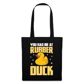 You Had Me At Rubber Duck - Gummientchen Enten - Stoffbeutel - Schwarz - Vorne