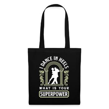Dance In Heels Superpower Ballroom Dancing - Stoffbeutel - Schwarz - Vorne