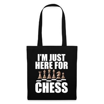 Chess Player Souvenir - I'm Just Here For Chess - Tote Bag - black - Front