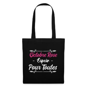 Octobre Rose Espoir Pour Toutes - Sac en tissu - noir - Devant