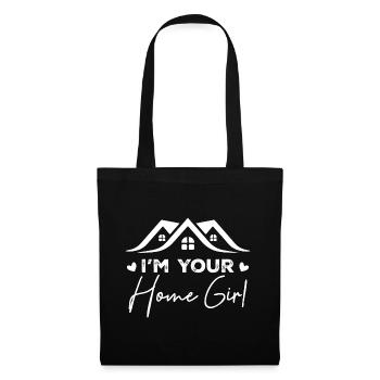 I'm Your Home Girl - Sac en tissu - noir - Devant