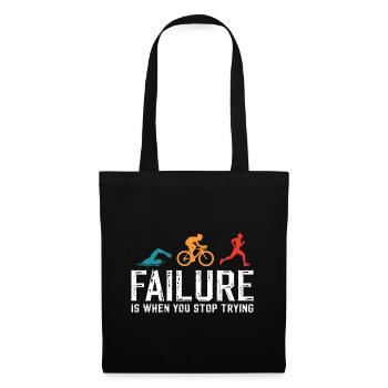 failure is when you stop trying triathlon - Sac en tissu - noir - Devant