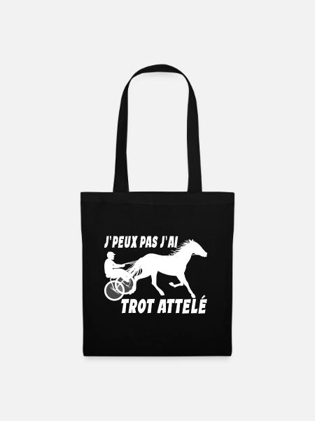 Trot Attelé Je Peux Pas J'ai Trot Attelé Driver - Sac en tissu - noir