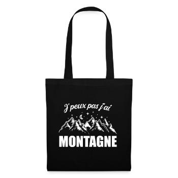 J'peux pas j'ai Montagne Humour - Sac en tissu - noir - Devant