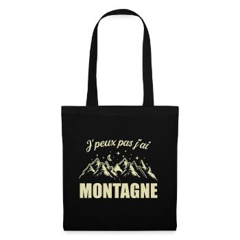 J'peux pas j'ai Montagne Humour - Sac en tissu - noir - Devant