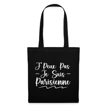 J'peux Pas Je suis parisienne | Cadeau - Sac en tissu - noir - Devant
