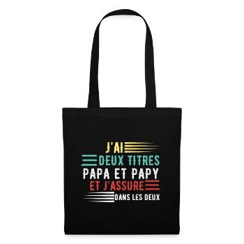 J'ai deux titres papa et papy cadeau fête des père - Sac en tissu - noir - Devant