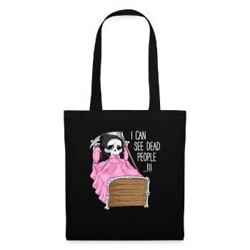 I can see dead people Gift Death Grim Reaper - Tote Bag - black - Front