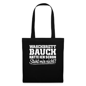 Waschbrettbauch steht mir nicht Geschenk Vater - Stoffbeutel - Schwarz - Vorne