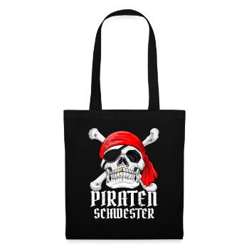 Piraten Schwester Geschenk Pirat Kostüm Fasching - Stoffbeutel - Schwarz - Vorne