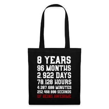 8 Years of being awesome Geschenk 8. Geburtstag - Stoffbeutel - Schwarz - Vorne