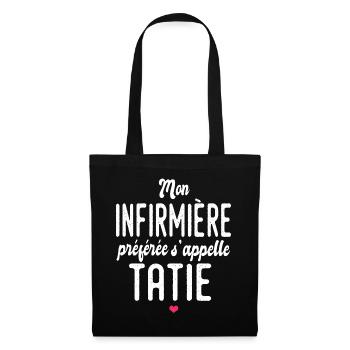 mon infirmière préférée s'appelle tatie humour - Sac en tissu - noir - Devant