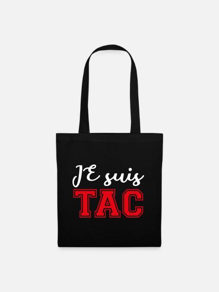 Je Suis TAC -TIC et TAC- TIC TAC Duo Drôle Cadeau - Sac en tissu - noir