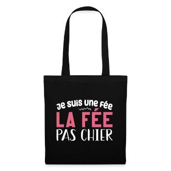 Je Suis Une Fée, La Fée Pas Chier - Sac en tissu - noir - Devant