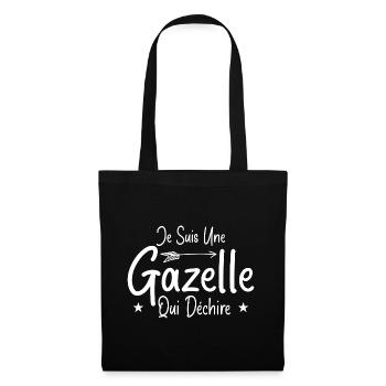 Je suis une Gazelle qui déchire Humour Cadeau - Sac en tissu - noir - Devant