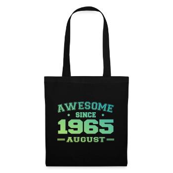 1965 August Year Birth Birthday August 1965 - Tote Bag - black - Front