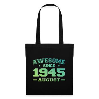 1945 Août Année Naissance Anniversaire Août 1945 - Sac en tissu - noir - Devant