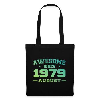 1979 August Year Birth Birthday August 1979 - Tote Bag - black - Front