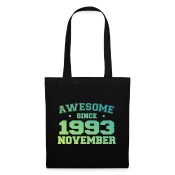 Born November 1993 Birthday Gift November 1993 - Tote Bag - black - Front
