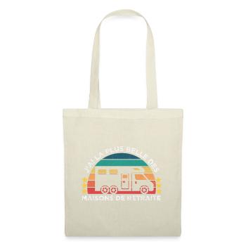 La plus belle maison de retraite humour camping - Sac en tissu - nature - Devant