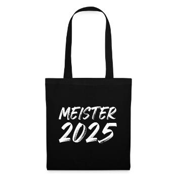 Meister 2025 - Stoffbeutel - Schwarz - Vorne